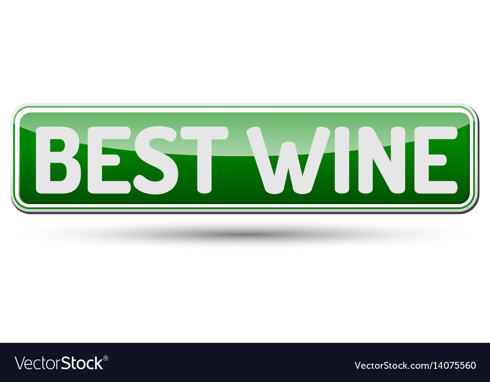 Best wine - abstract beautiful button with text
