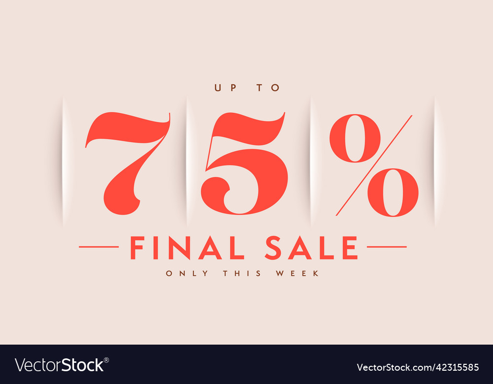 Final sale up to 75 percent price off only