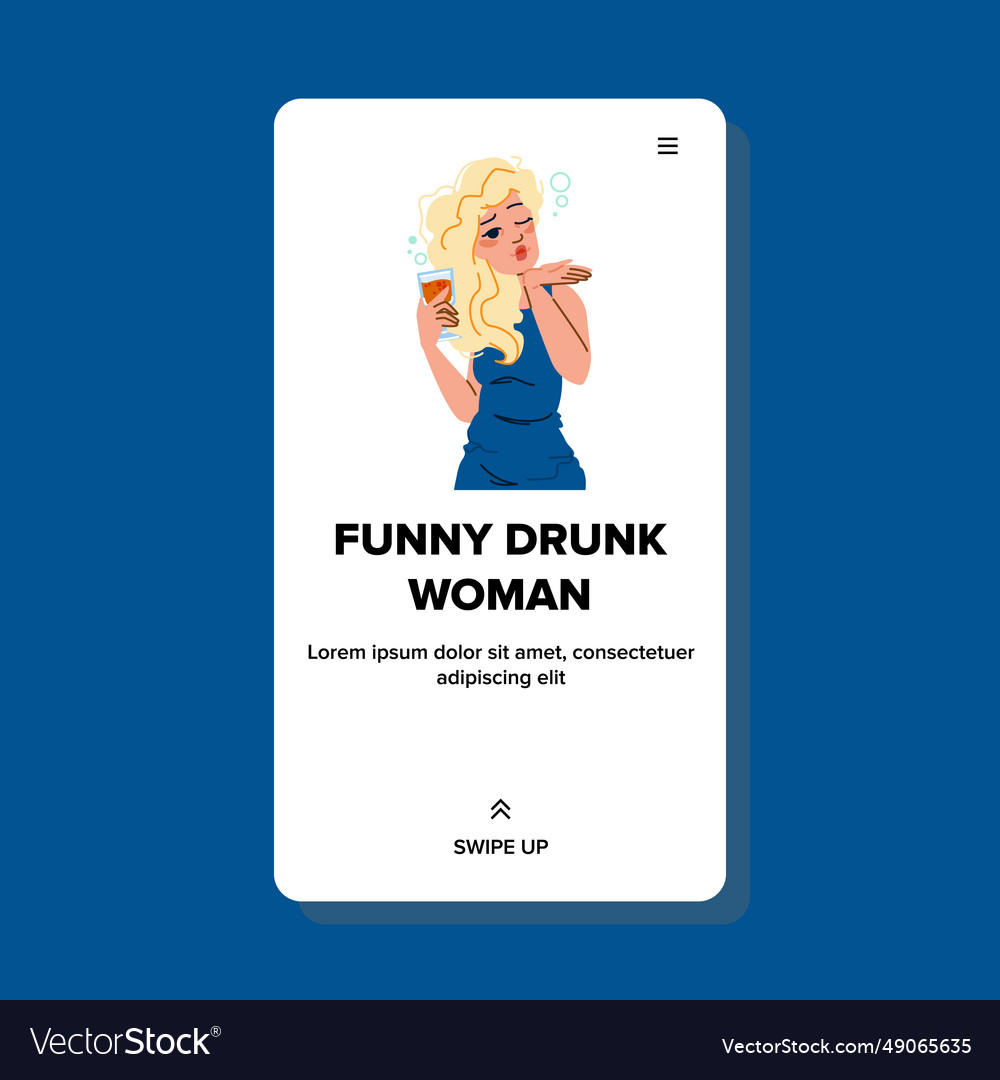 Girl funny drunk woman Royalty Free Vector Image