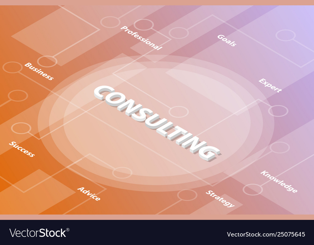 Consulting or consultation words isometric 3d