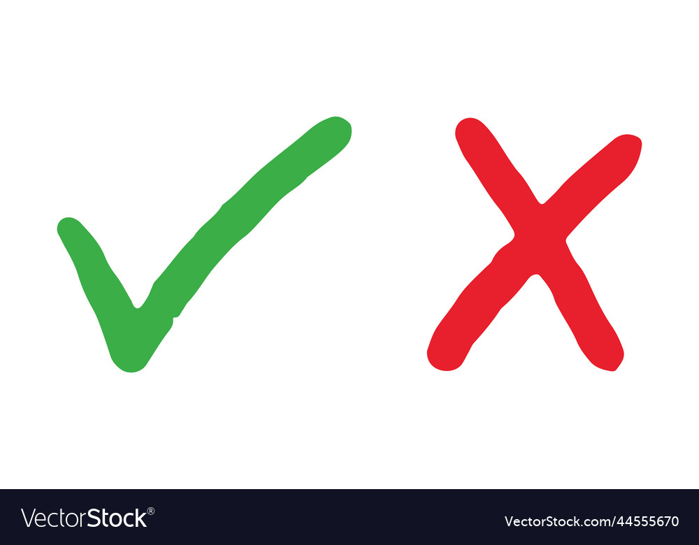 Hand drawn of green check mark and red cross Vector Image