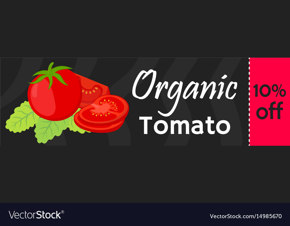 Tomato sale - organic vegetarian nutrition