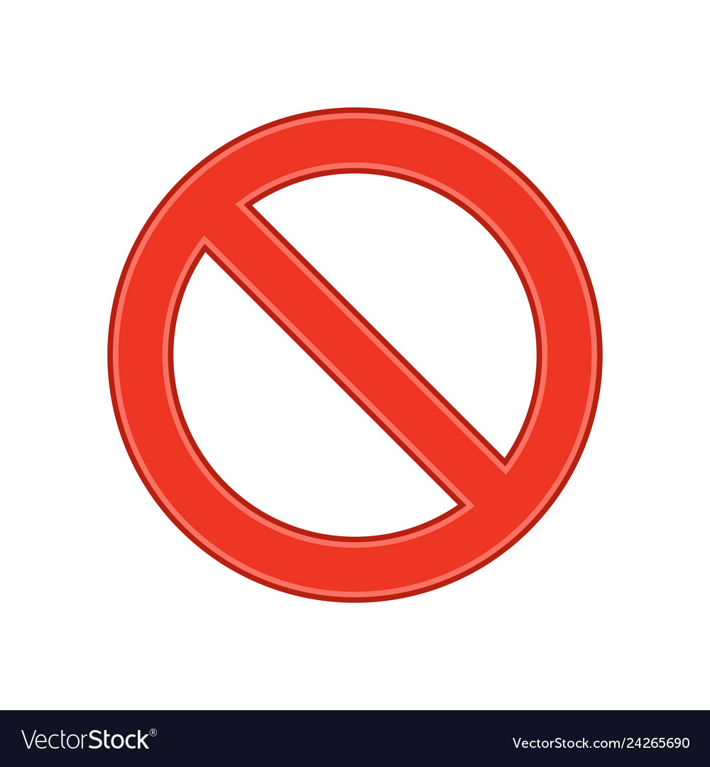 Prohibition sign Royalty Free Vector Image - VectorStock