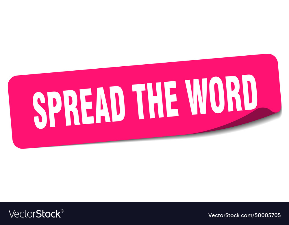 Spread the word sticker label