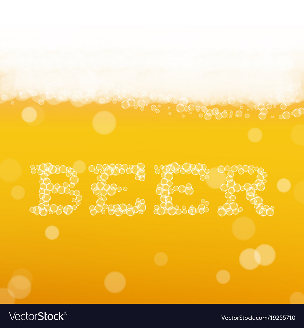 Beer background with realistic bubbles and text