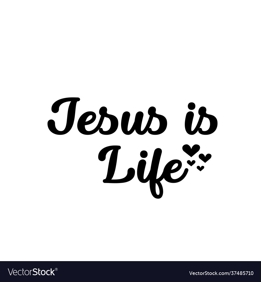 Bible verse design - jesus is life Royalty Free Vector Image