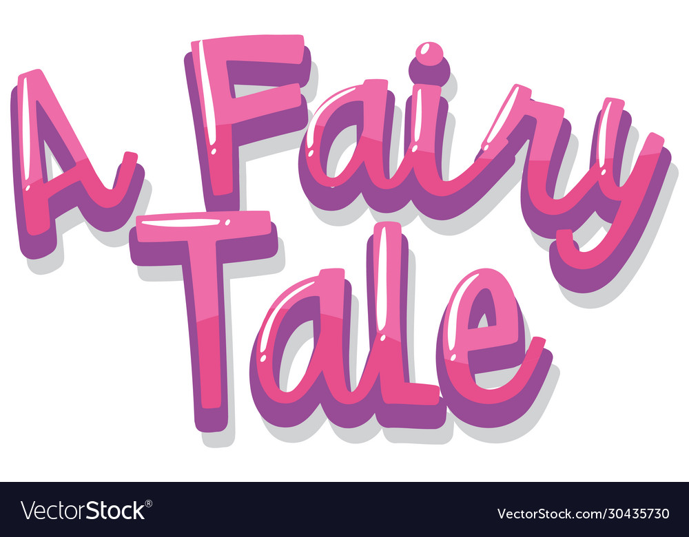 Font design for word a fairytale in pink color Vector Image