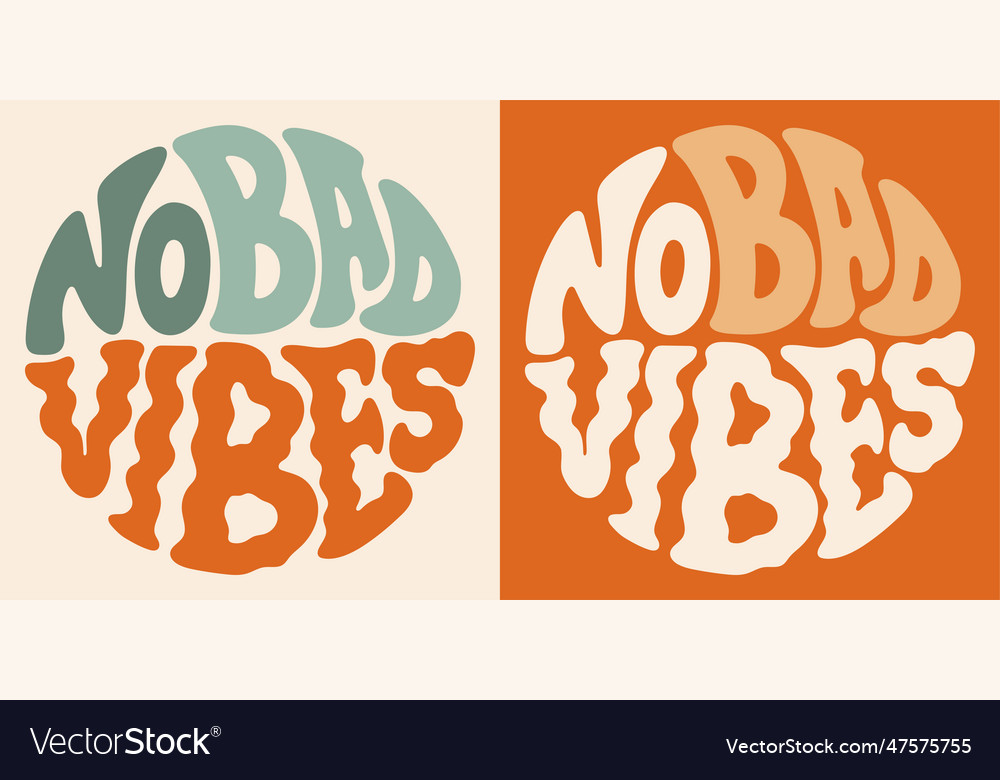 Retro Vibes: No Bad Vibes