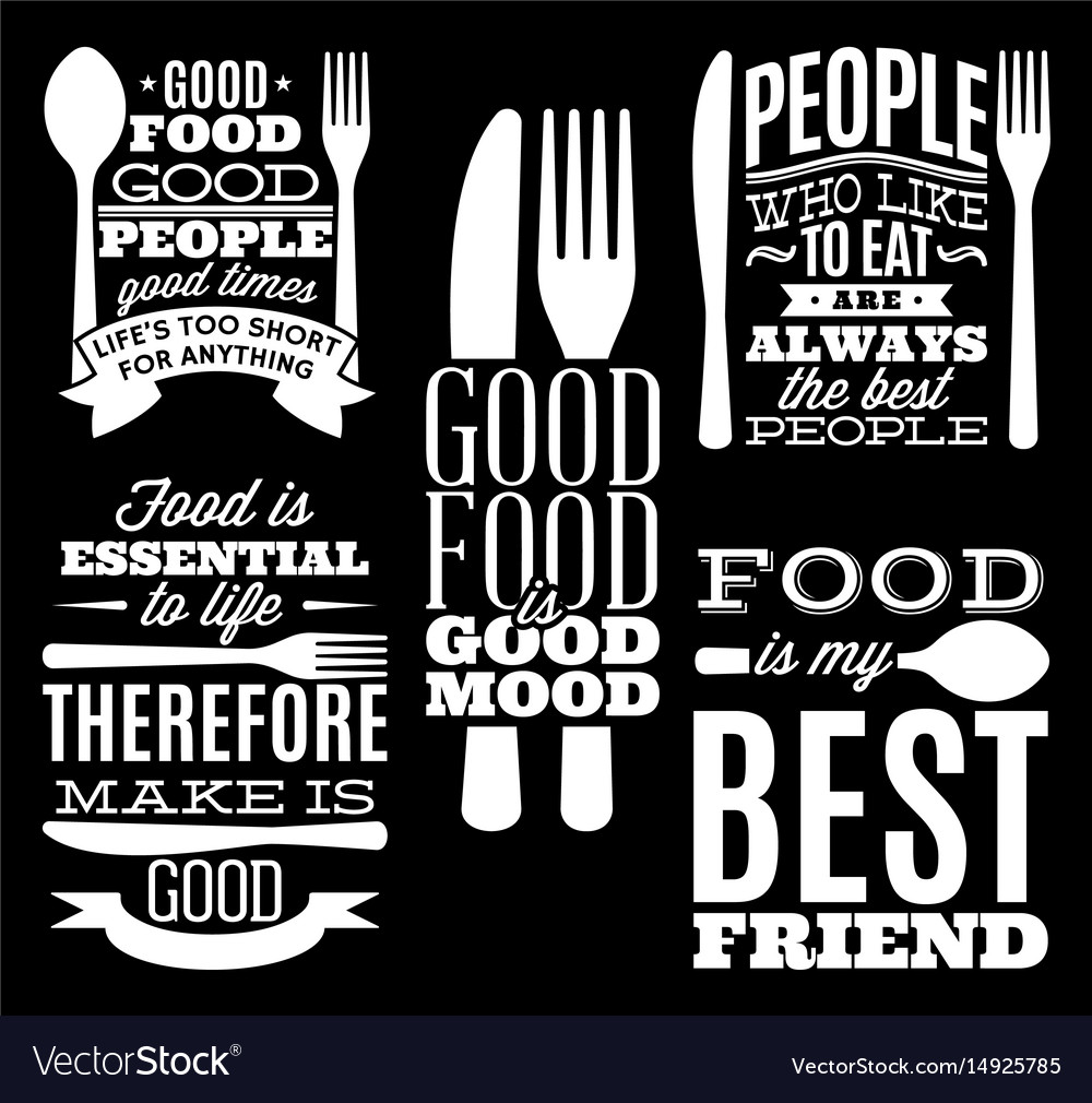 Set Of Vintage Typographic Food Quotes For Menu Or