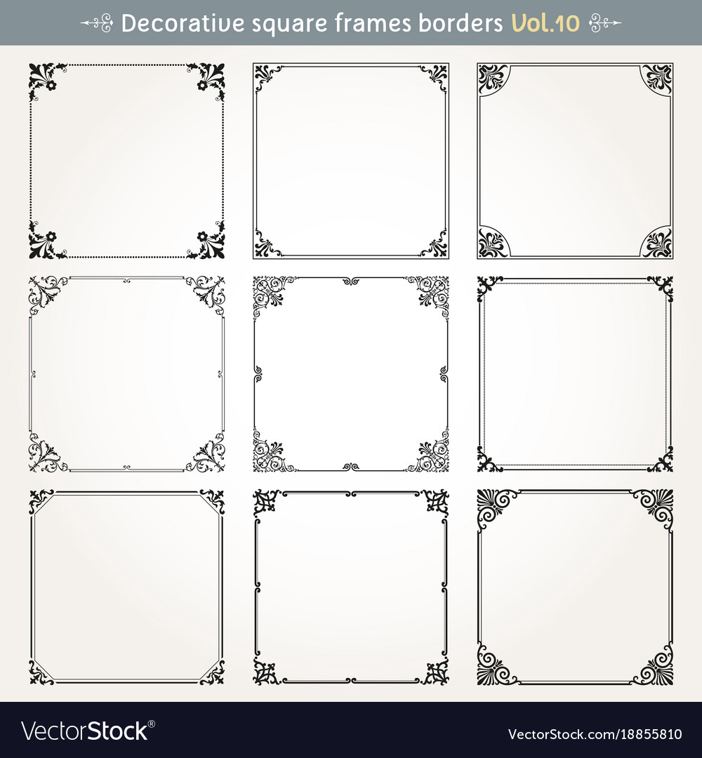 Decorative Square Frames And Borders Set 10 Vector Image