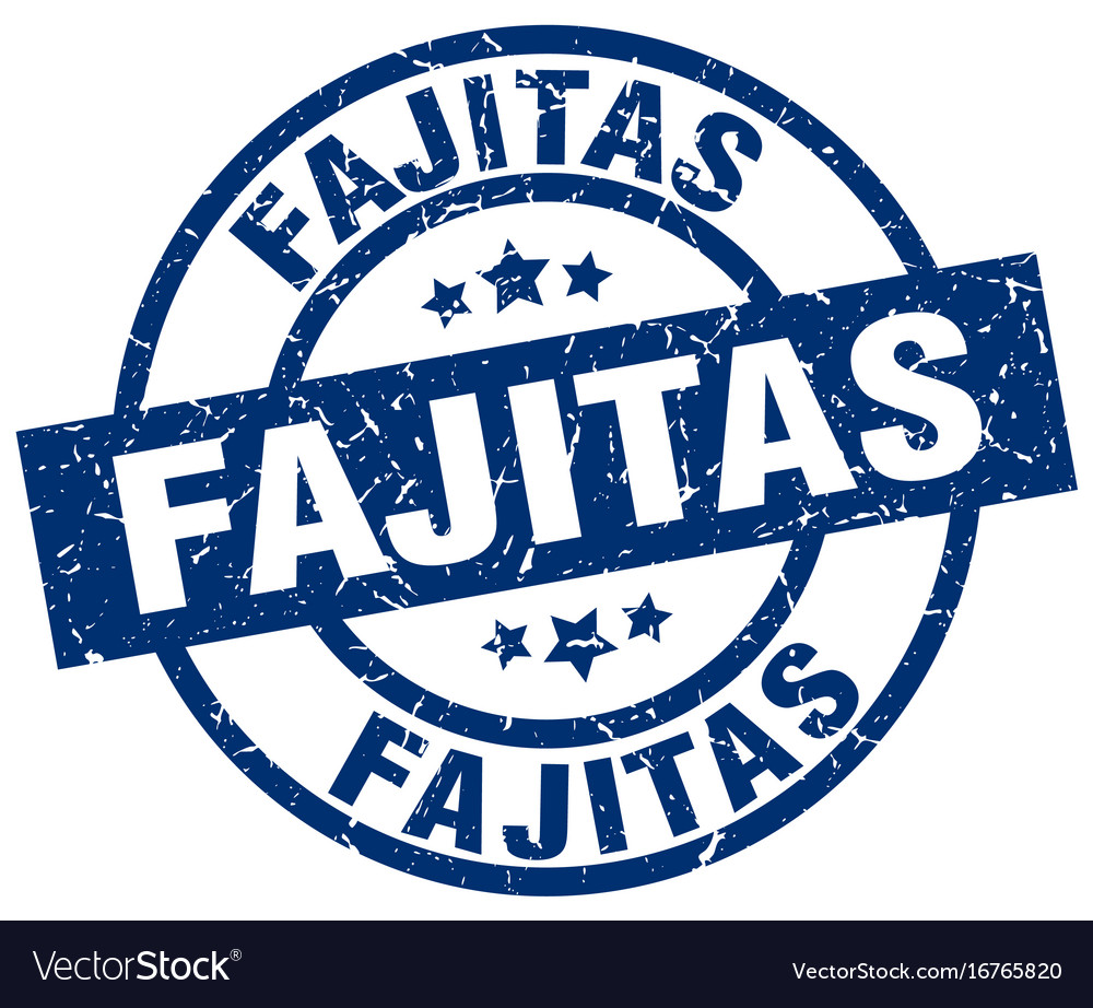 Fajitas blue round grunge stamp Royalty Free Vector Image