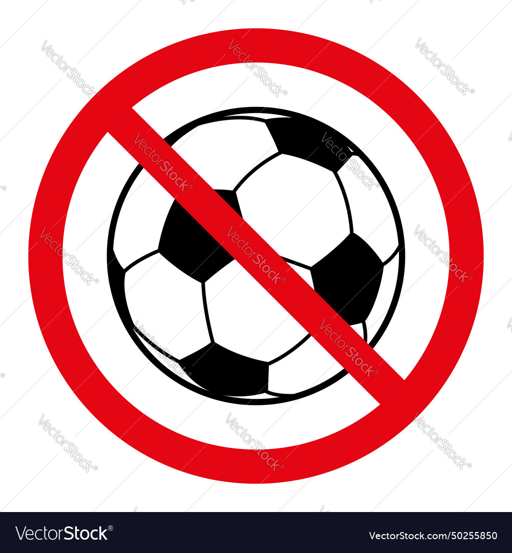 No ball games sign red crossed out circle Vector Image