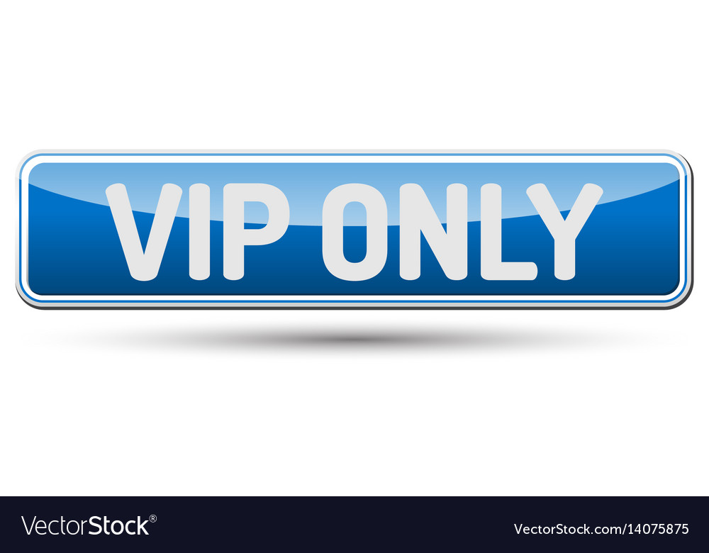 Vip only - abstract beautiful button with text