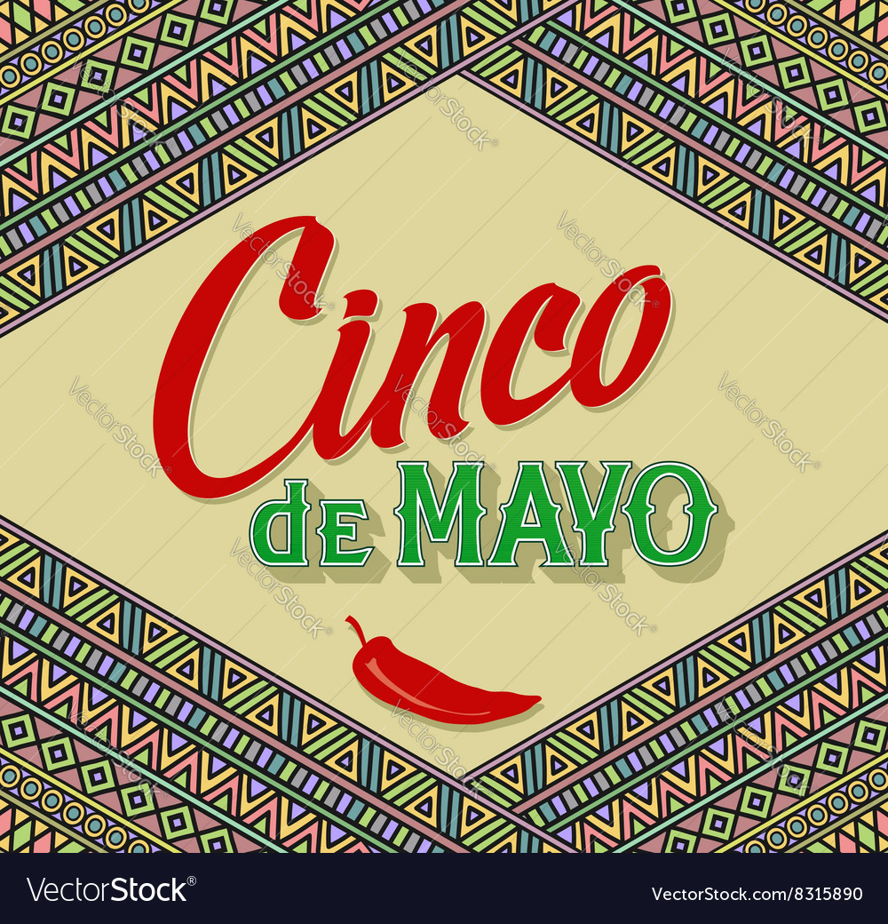 Cinco de mayo lettering design on a ethnic Vector Image