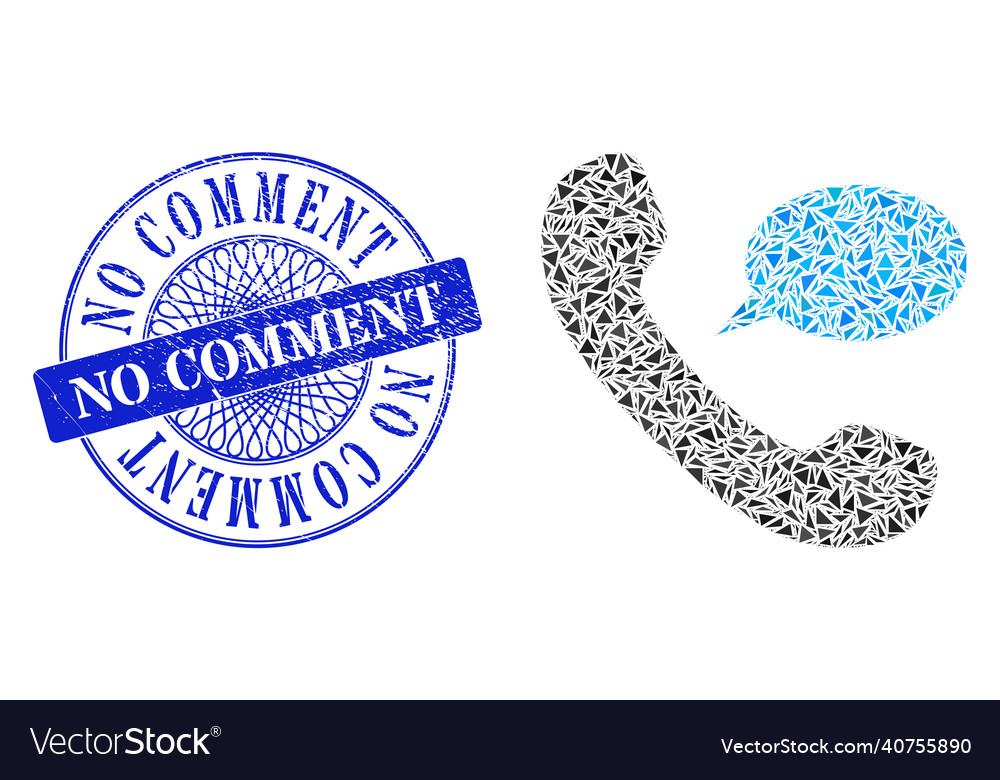 Grunge no comment seal and triangle phone message vector image Grunge no comment seal and triangle phone message