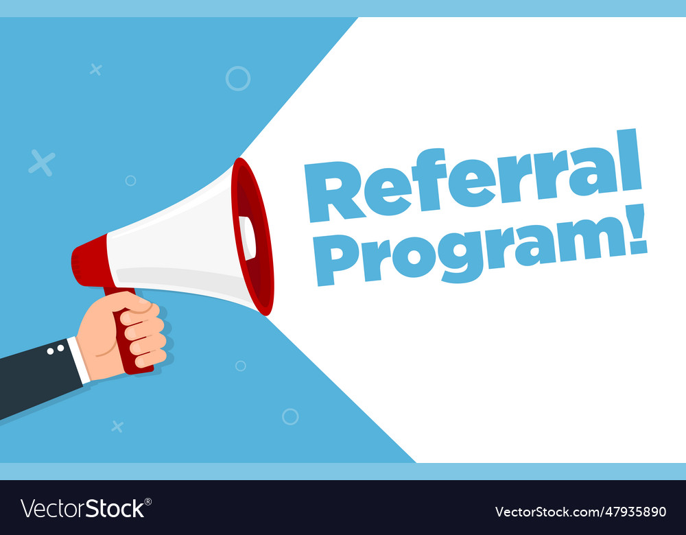 Megaphone with referral program Royalty Free Vector Image