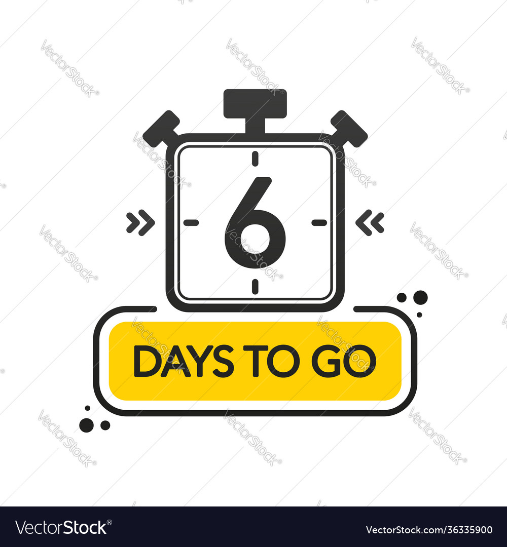 Six days to go flat style on white background Vector Image