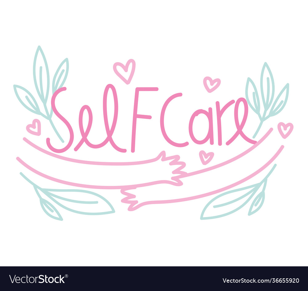 Self care handwritten Royalty Free Vector Image