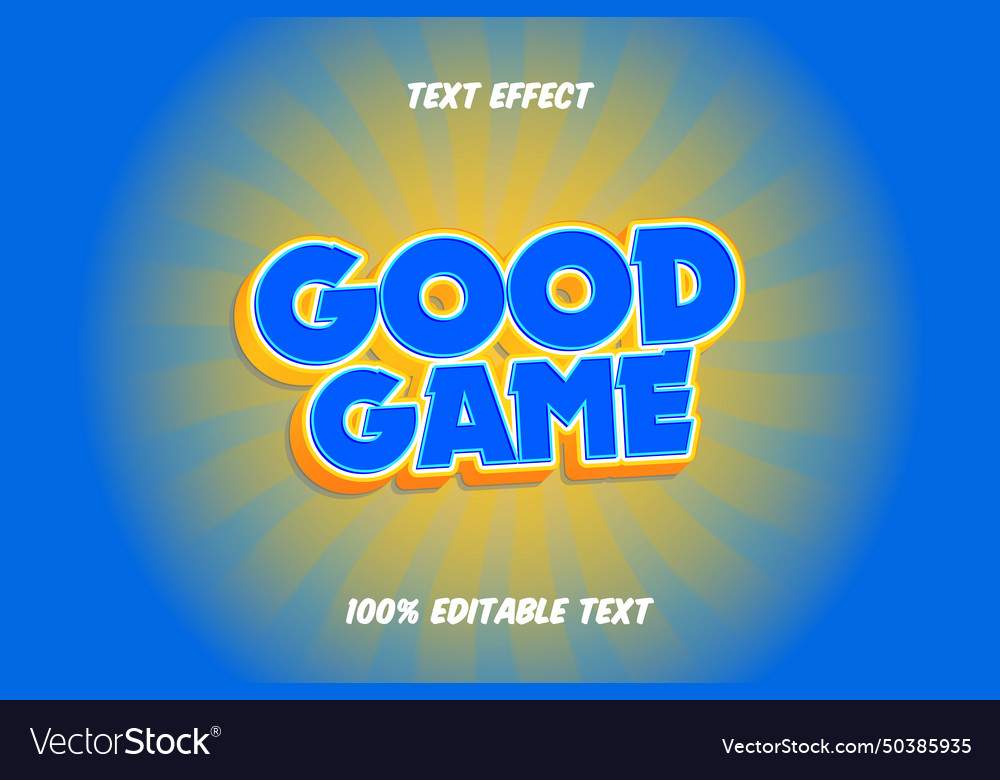 Good game editable text effect