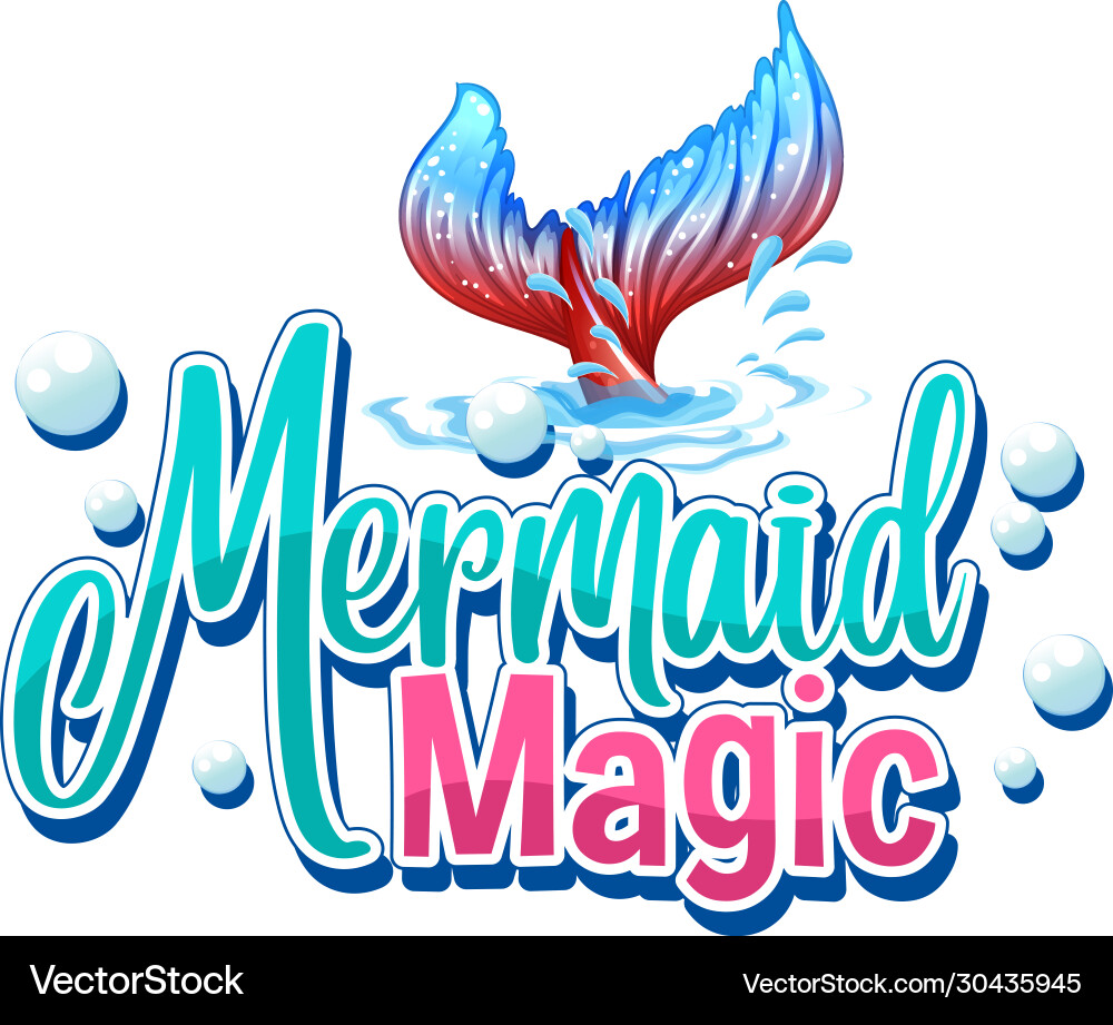 Font design for word mermaid magic on white Vector Image