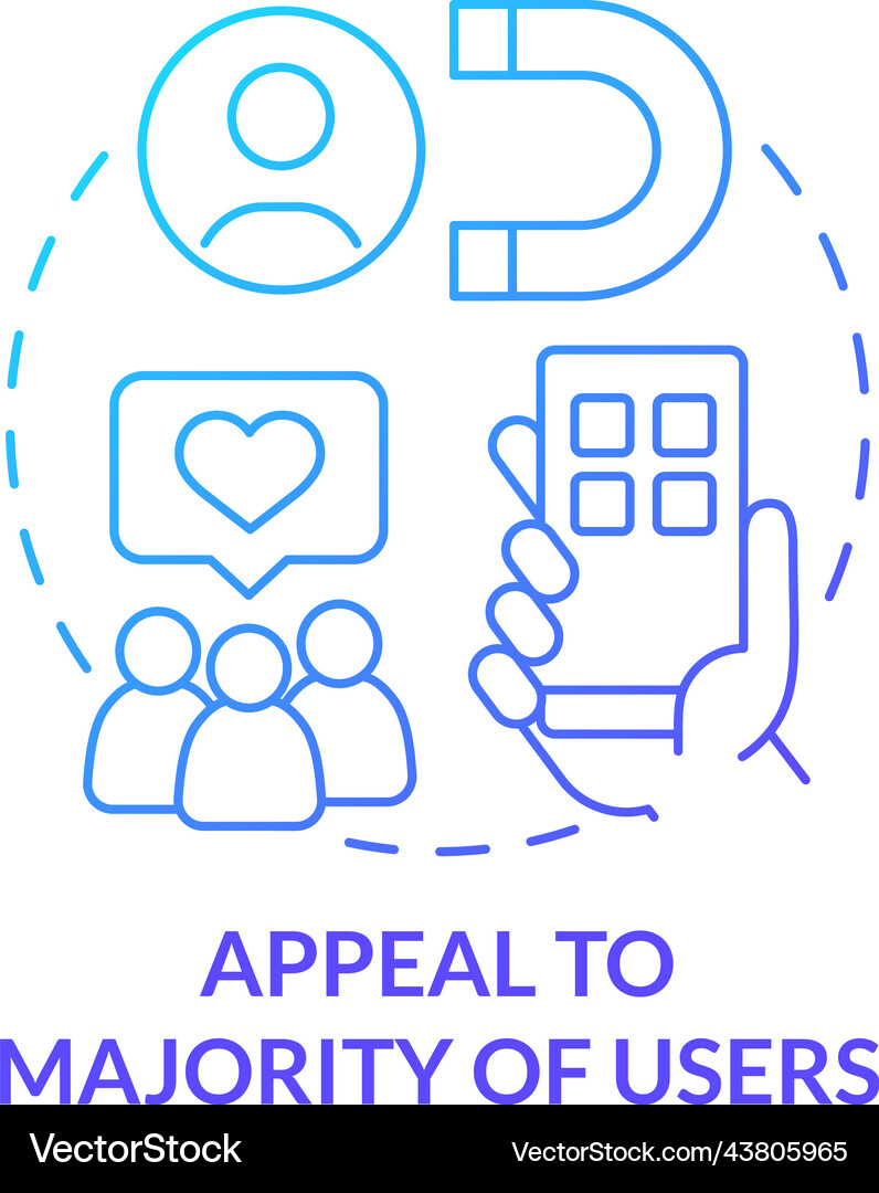 Appeal To The Majority Appeal to majority of users blue gradient concept Vector Image