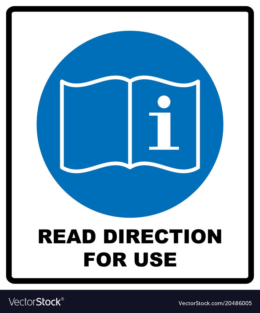 Read Direction Usage Instruction Sign