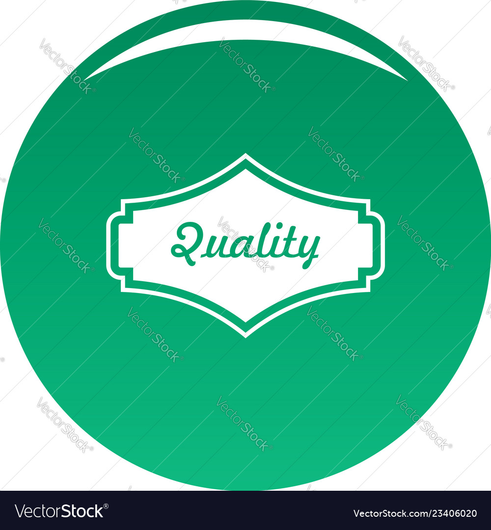 Quality label icon green Royalty Free Vector Image