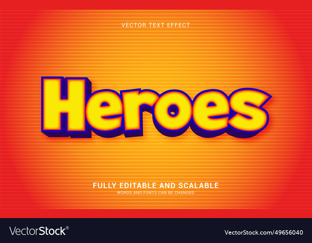 Editable text effect heroes style