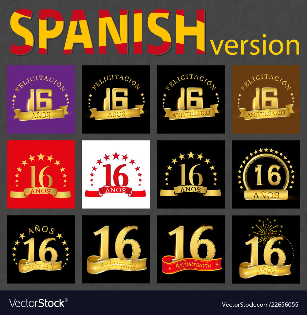Spanish Set Of Number Sixteen 16 Years Royalty Free Vector spanish-set-of-number-sixteen-16-years-royalty-free-vector
