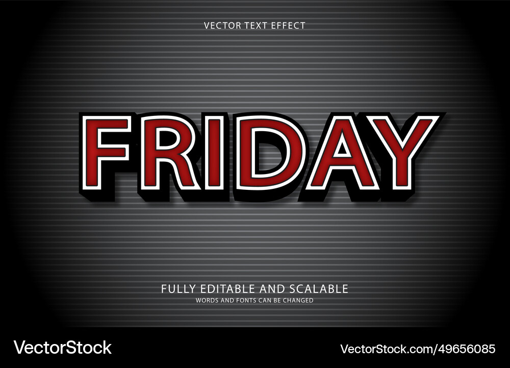 Editable text effect friday style Royalty Free Vector Image