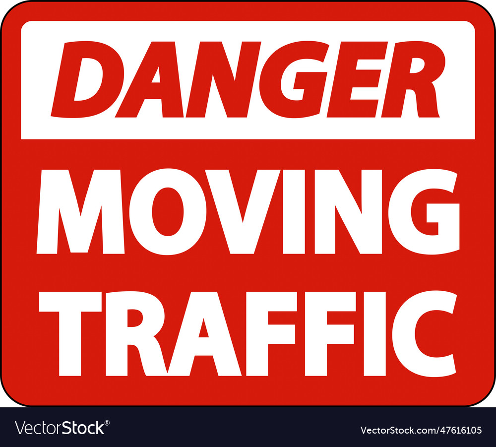 Danger moving traffic sign on white background