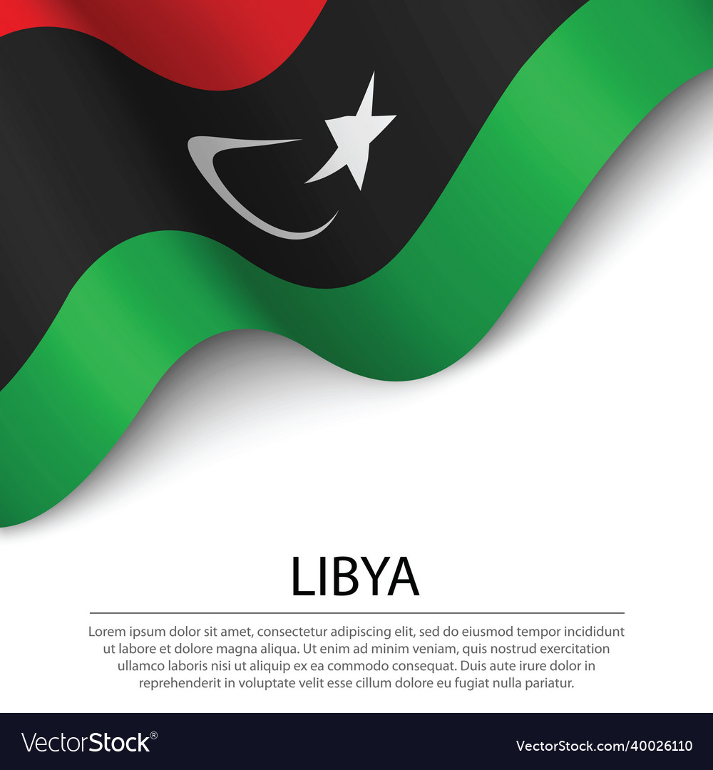 Waving flag of libya on white background banner Vector Image