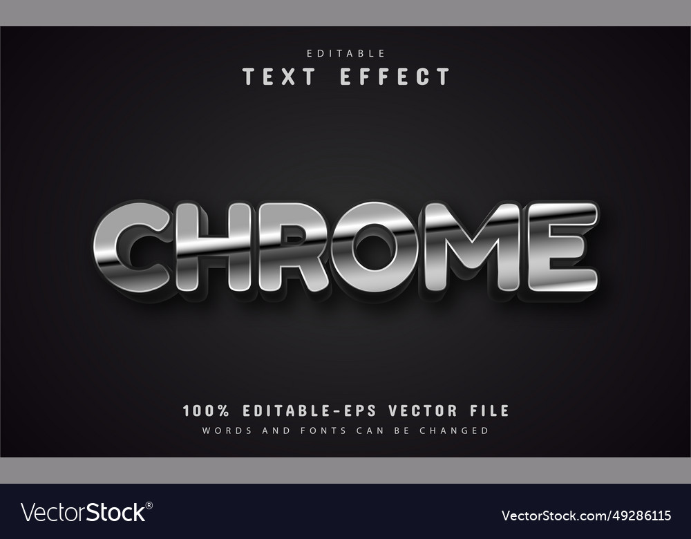 Chrome text effect editable vector image Chrome text effect editable