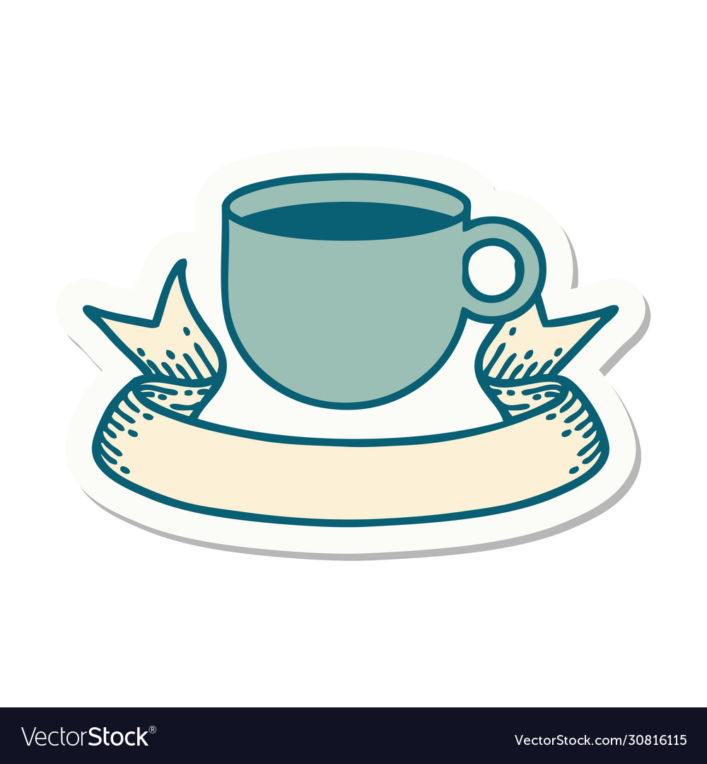 Tattoo Aufkleber mit Banner Tasse Kaffee