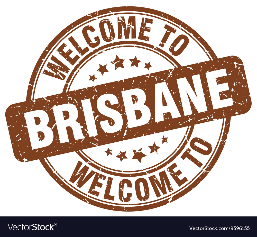 Welcome to brisbane Royalty Free Vector Image - VectorStock