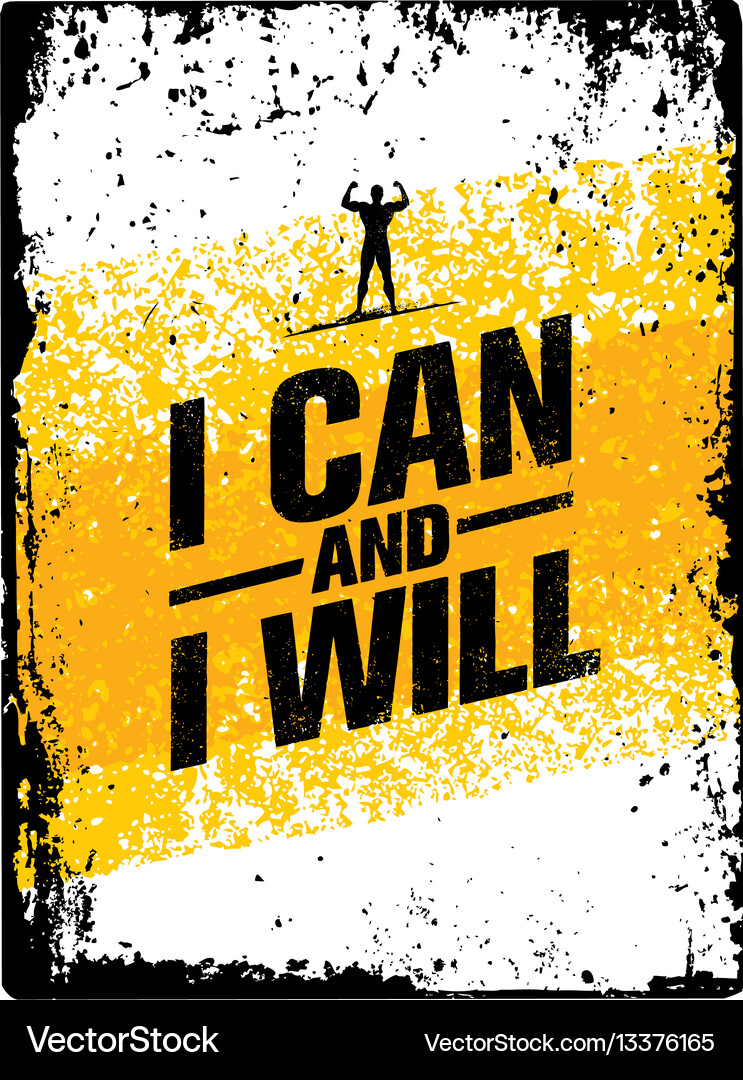 I Can And I Will Sport Gym Typography Workout Vector Image