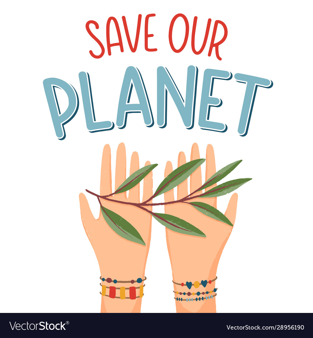 Save our planet concept vector image Save our planet concept