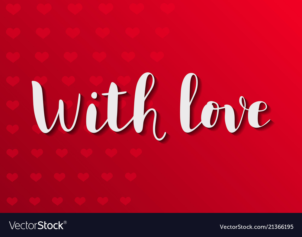 With love in white on red background hearts