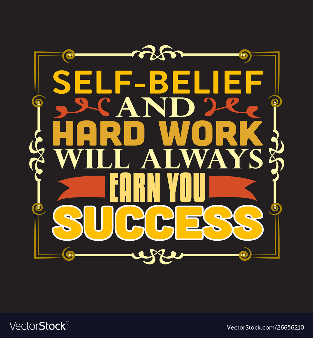 Motivation slogan and quote good for print or tee Vector Image