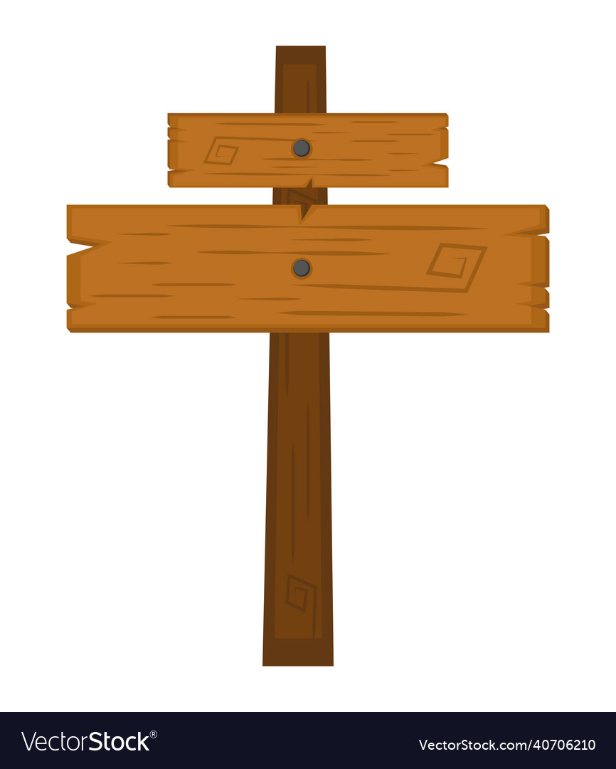 Wooden sign post Royalty Free Vector Image - VectorStock