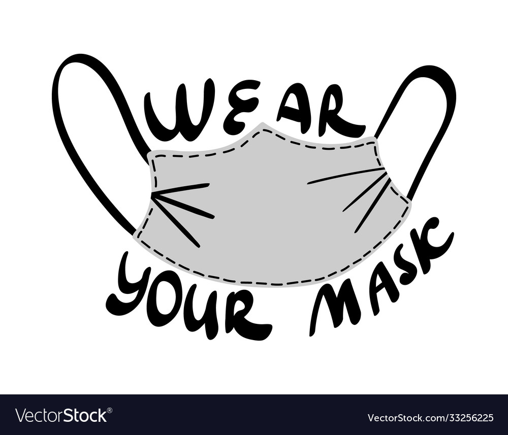 Wear your mask concept with lettering and stitch