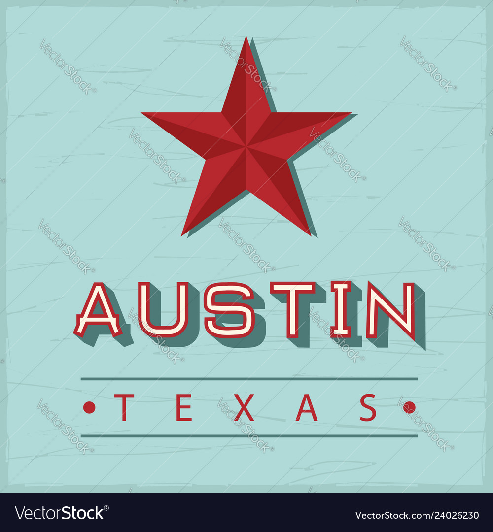 Austin texas sign Royalty Free Vector Image - VectorStock