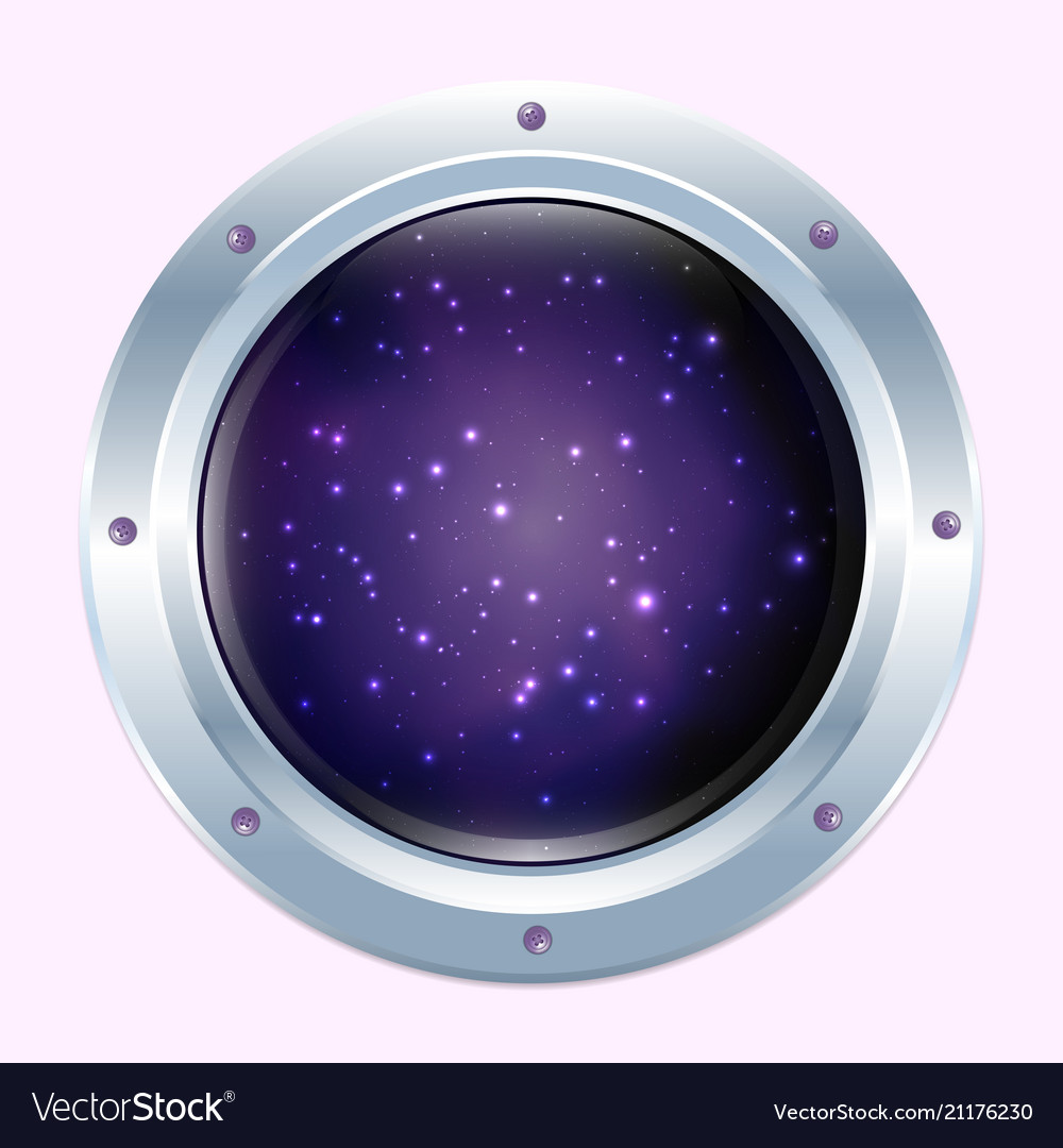 Round spaceship window with stars and dark cosmos Vector Image