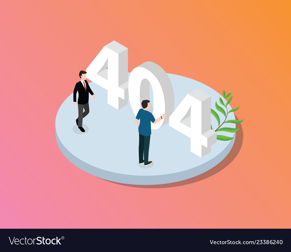 Error 404 page not found website with isometric vector image Error 404 page not found website with isometric