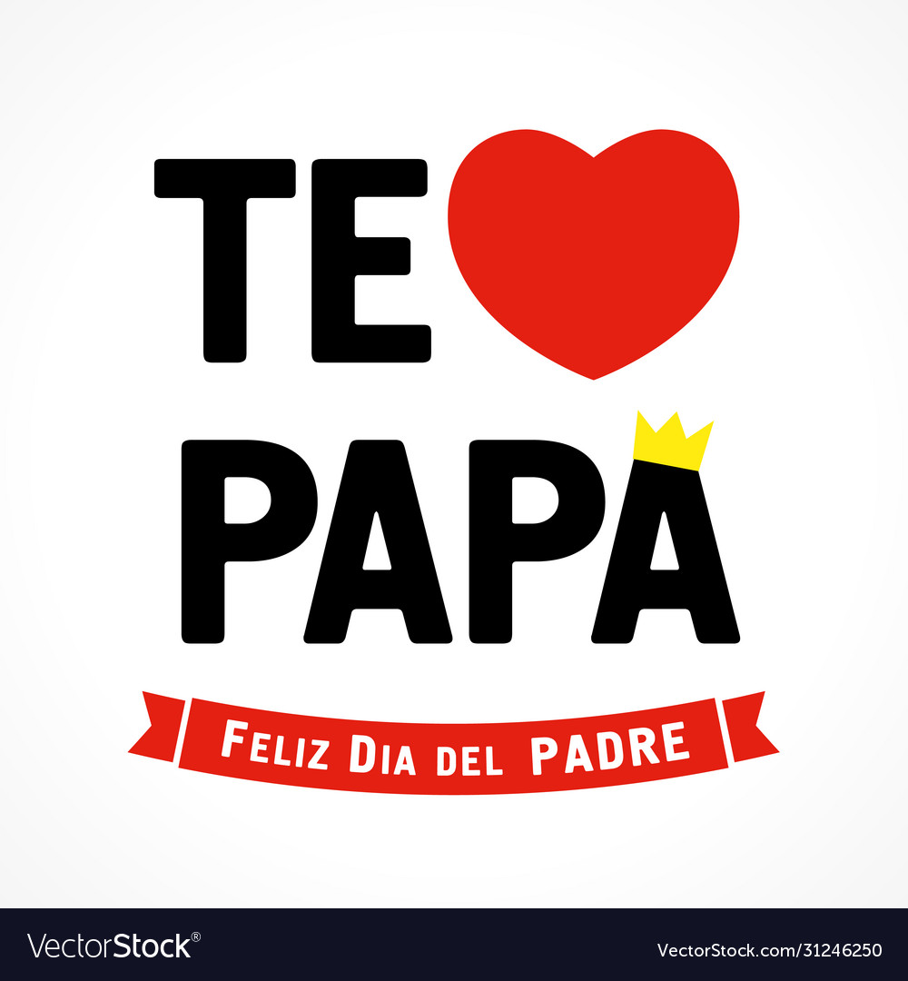 Happy Fathers Day Spanish Vector Images 87