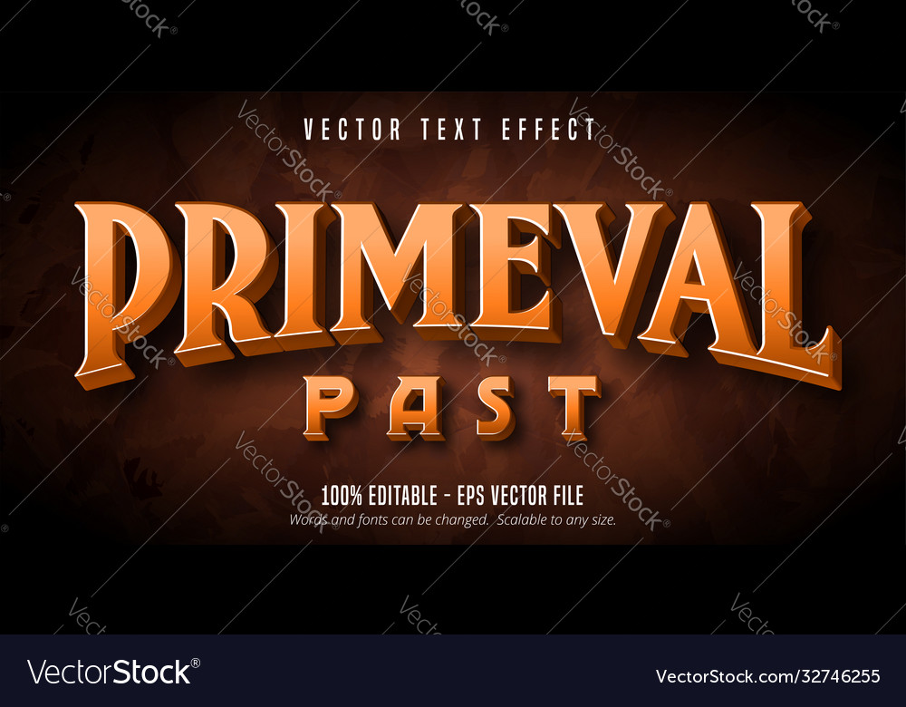 Primeval Vergangenheit Text primitive Stil editierbar