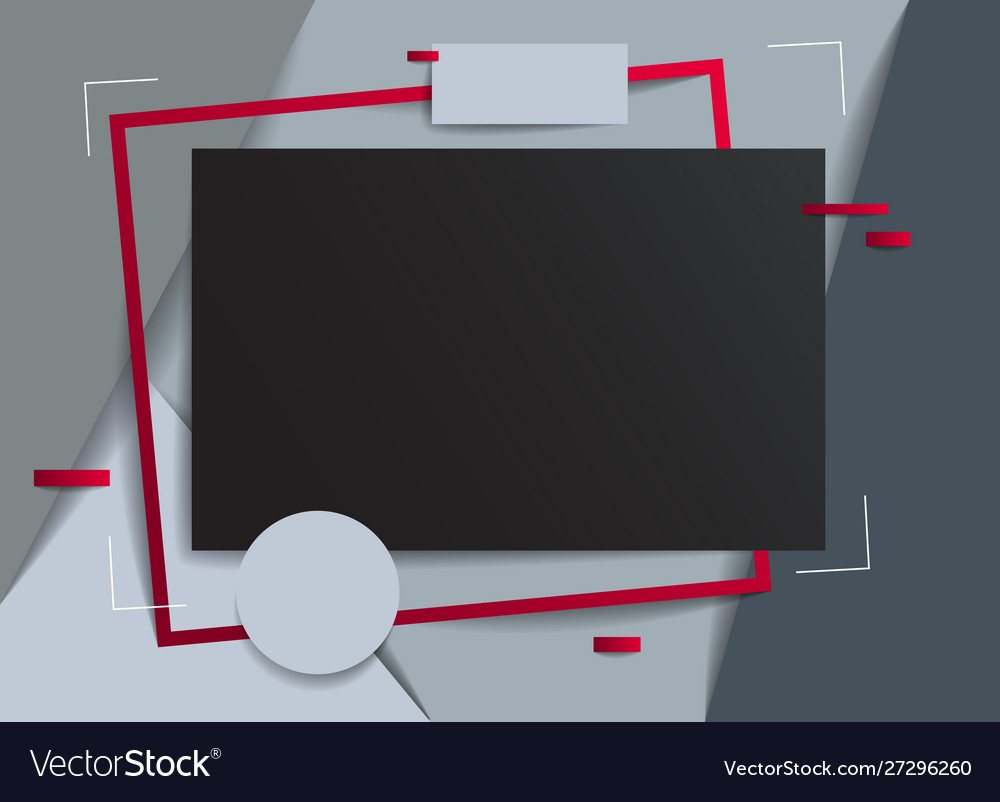 Frame with copy space for text design template vector image Frame with copy space for text design template