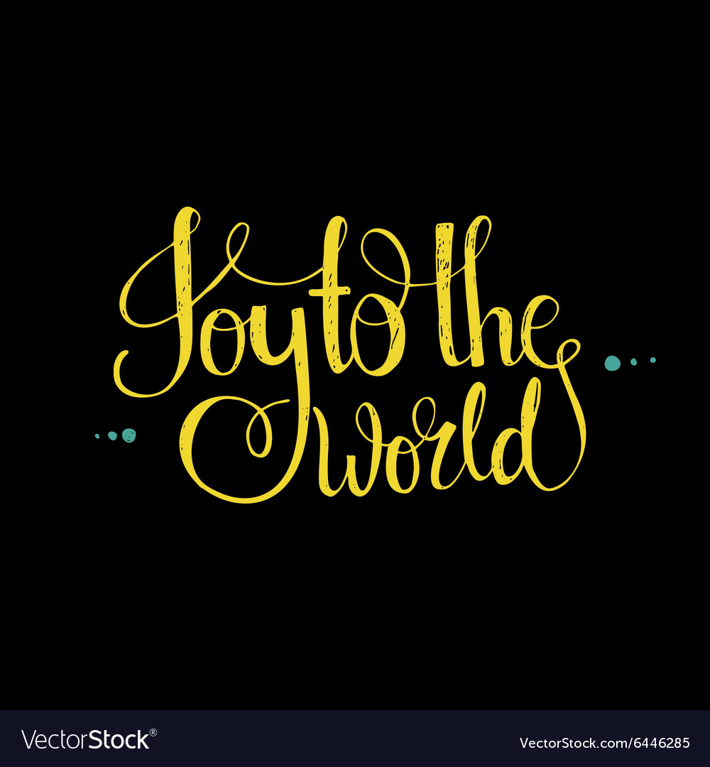 Joy To The World Quote Art