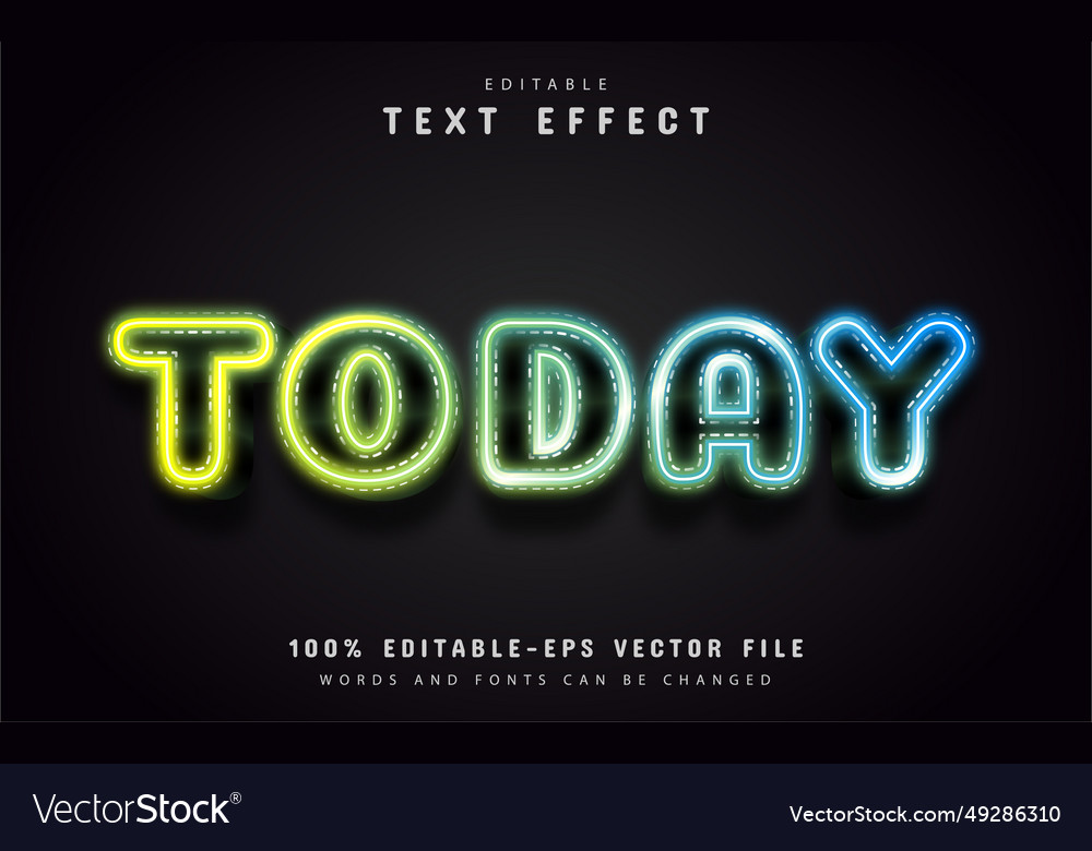 Today text neon style effect