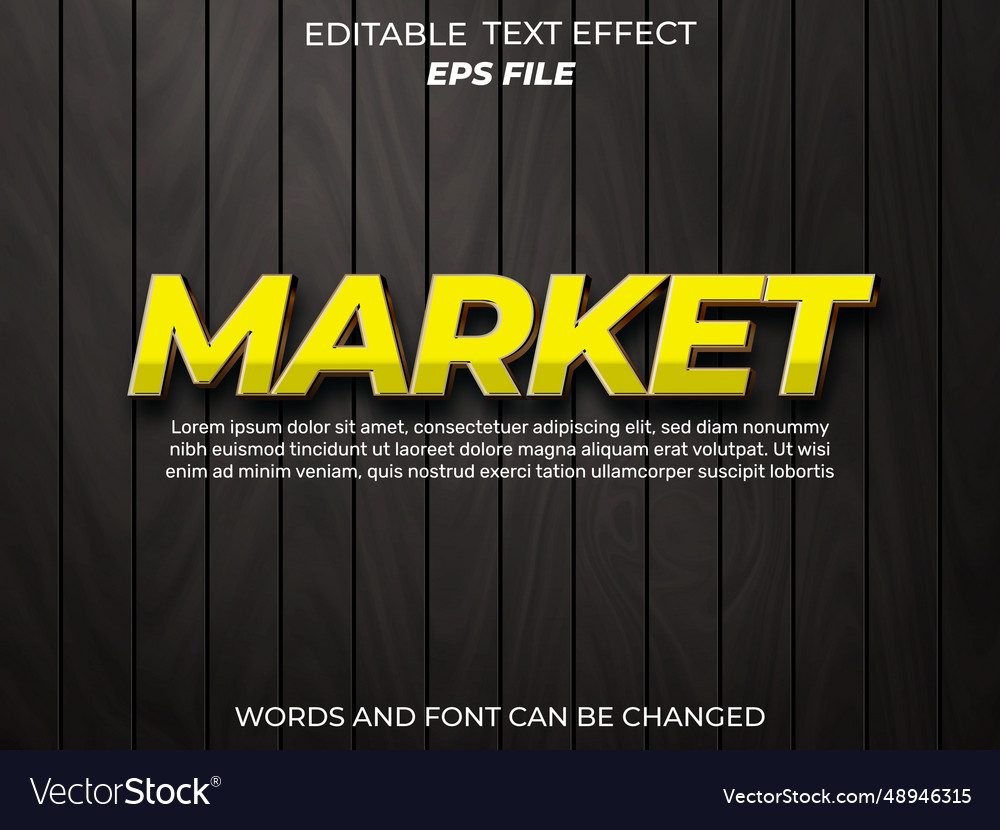 Market text effect font editable typography 3d